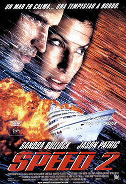  Постер к фильму Скорость 2: Контроль над круизом